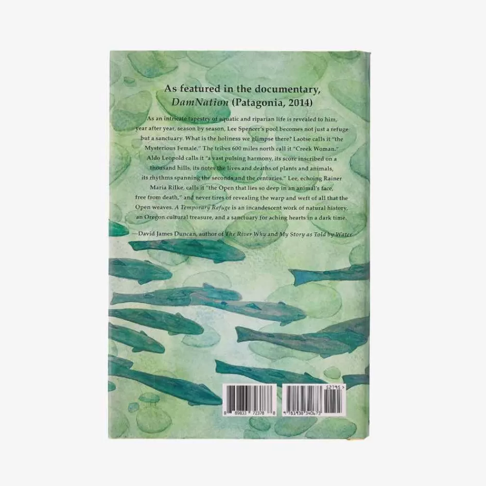 Hot A Temporary Refuge: Fourteen Seasons With Wild Summer Steelhead By Lee Spencer Kirjat Ja Oppaat